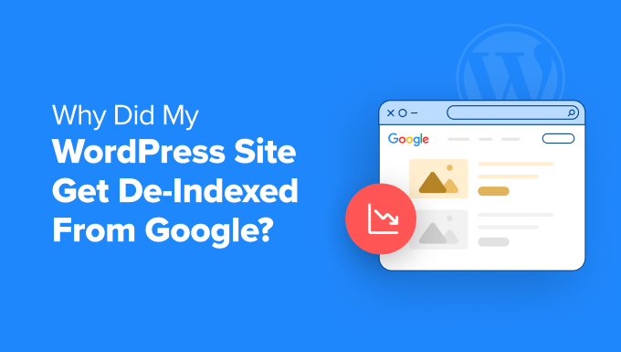 why-did-my-WordPress-site-get-de-indexed-from-Google_-OG